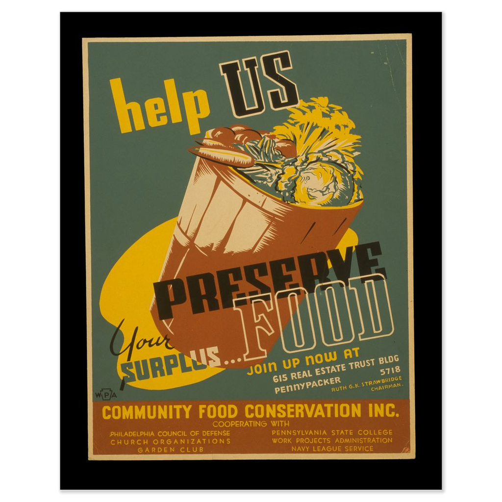 Preserve Your Surplus Food vintage PSA print