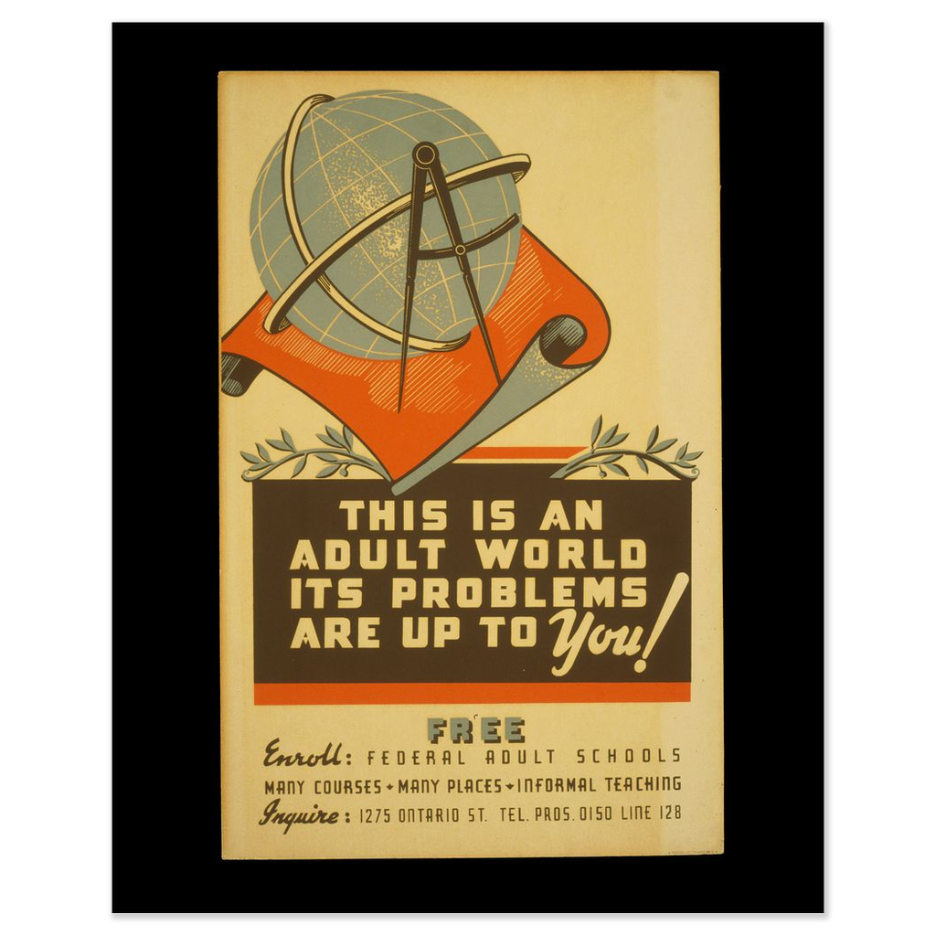 This Is An Adult World vintage propaganda print