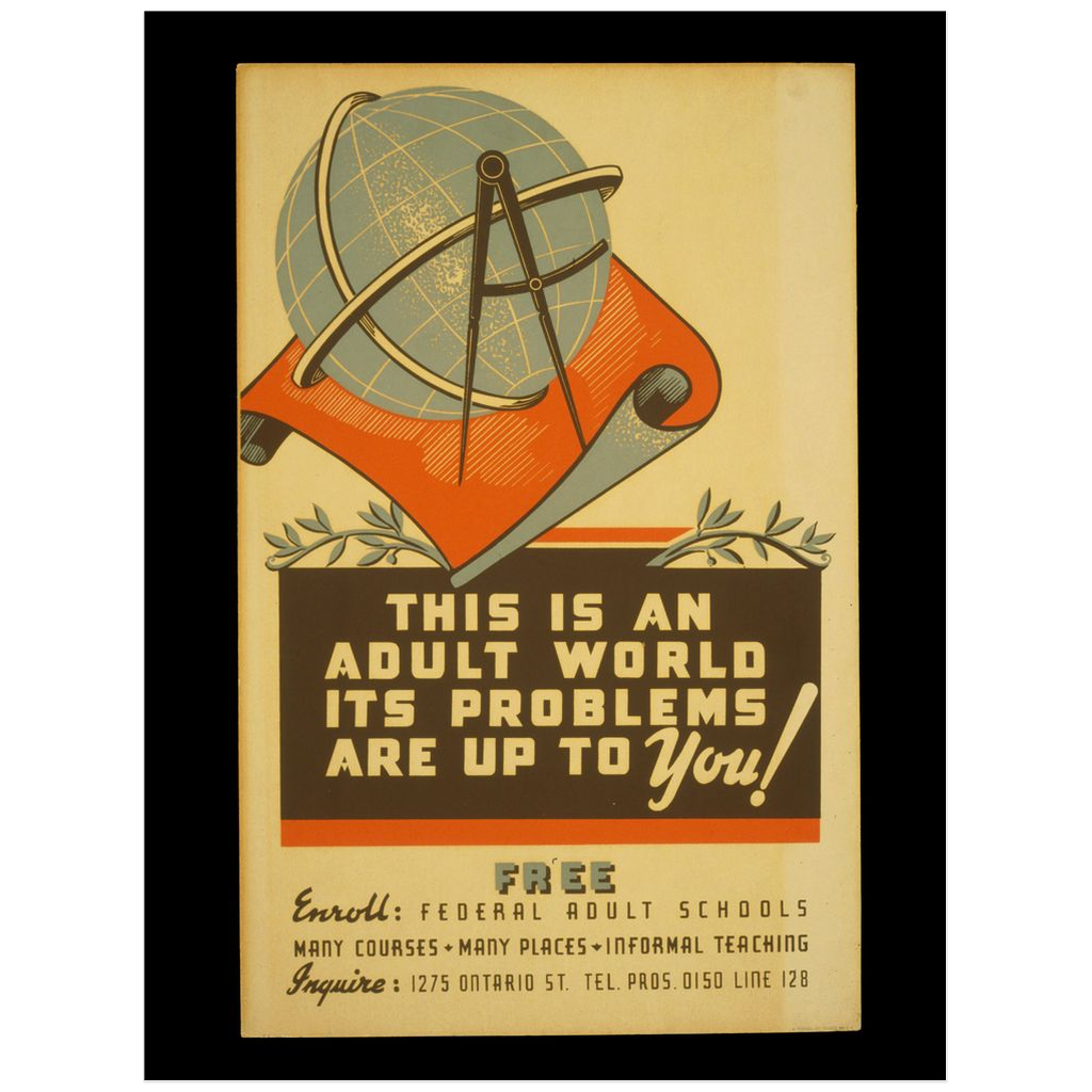 This Is An Adult World vintage propaganda print