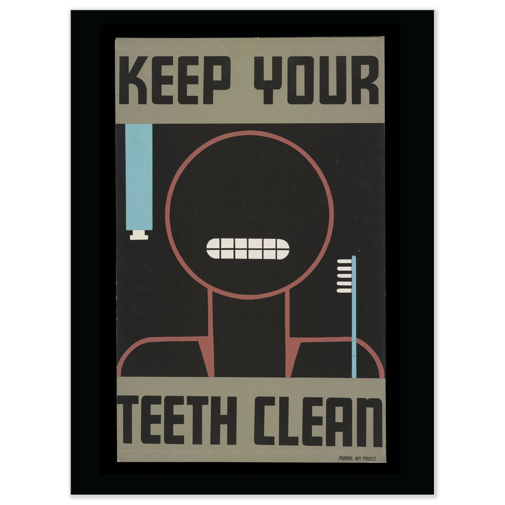 Keep Your Teeth Clean Vintage Public Health poster