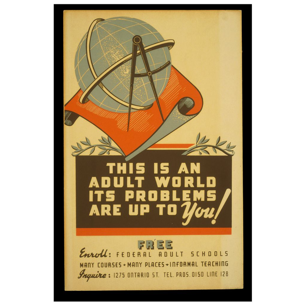 This Is An Adult World vintage propaganda print