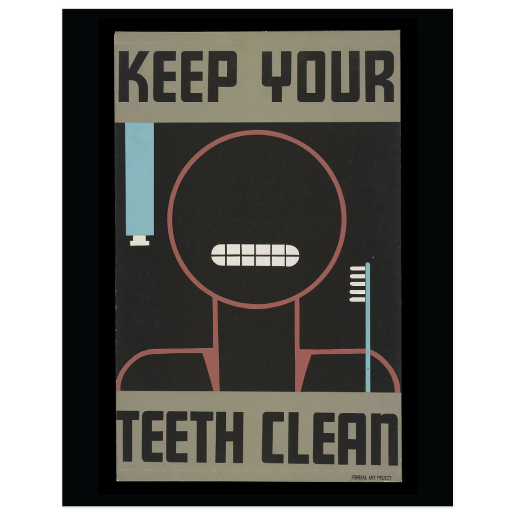 Keep Your Teeth Clean Vintage Public Health poster