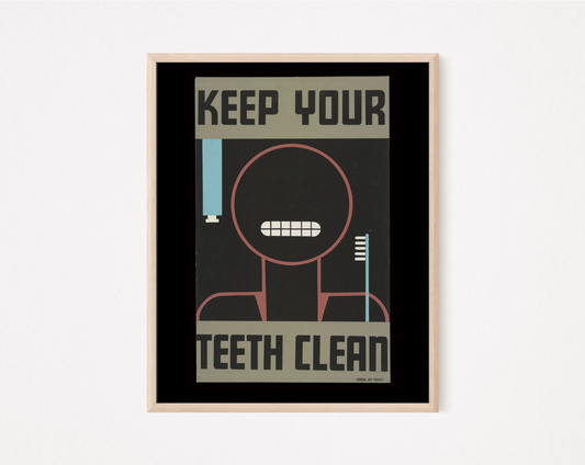 Keep Your Teeth Clean Vintage Public Health poster