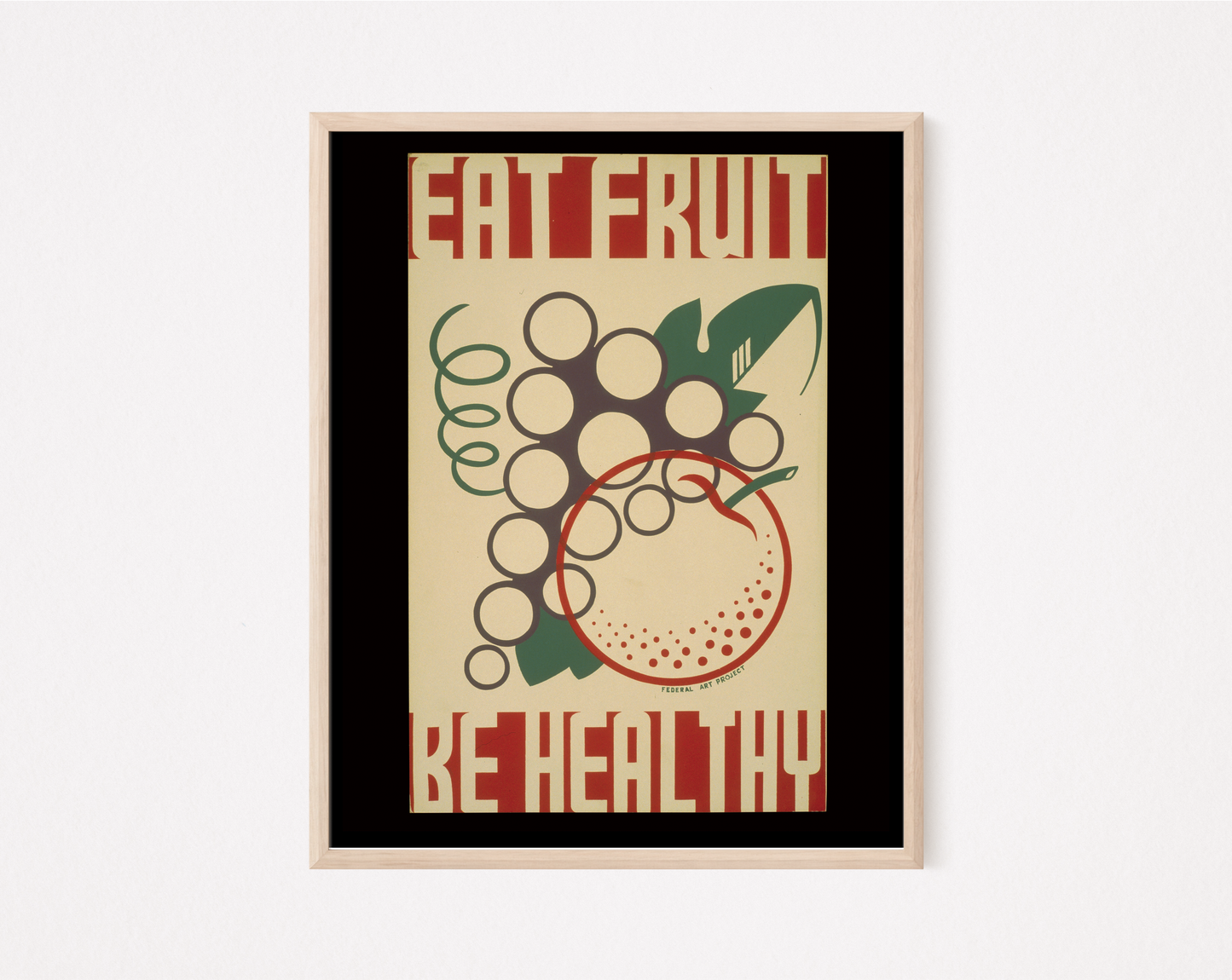 Eat Fruit Be Healthy Vintage Public Health print