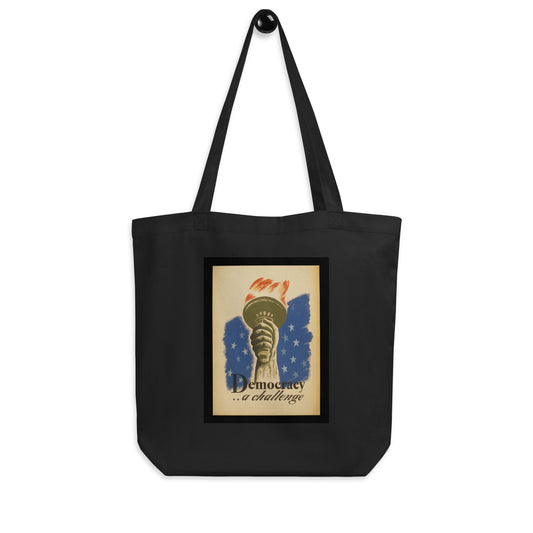 Democracy... a Challenge reusable tote bag