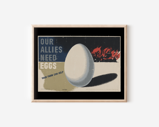 Our Allies Need Eggs vintage propaganda print