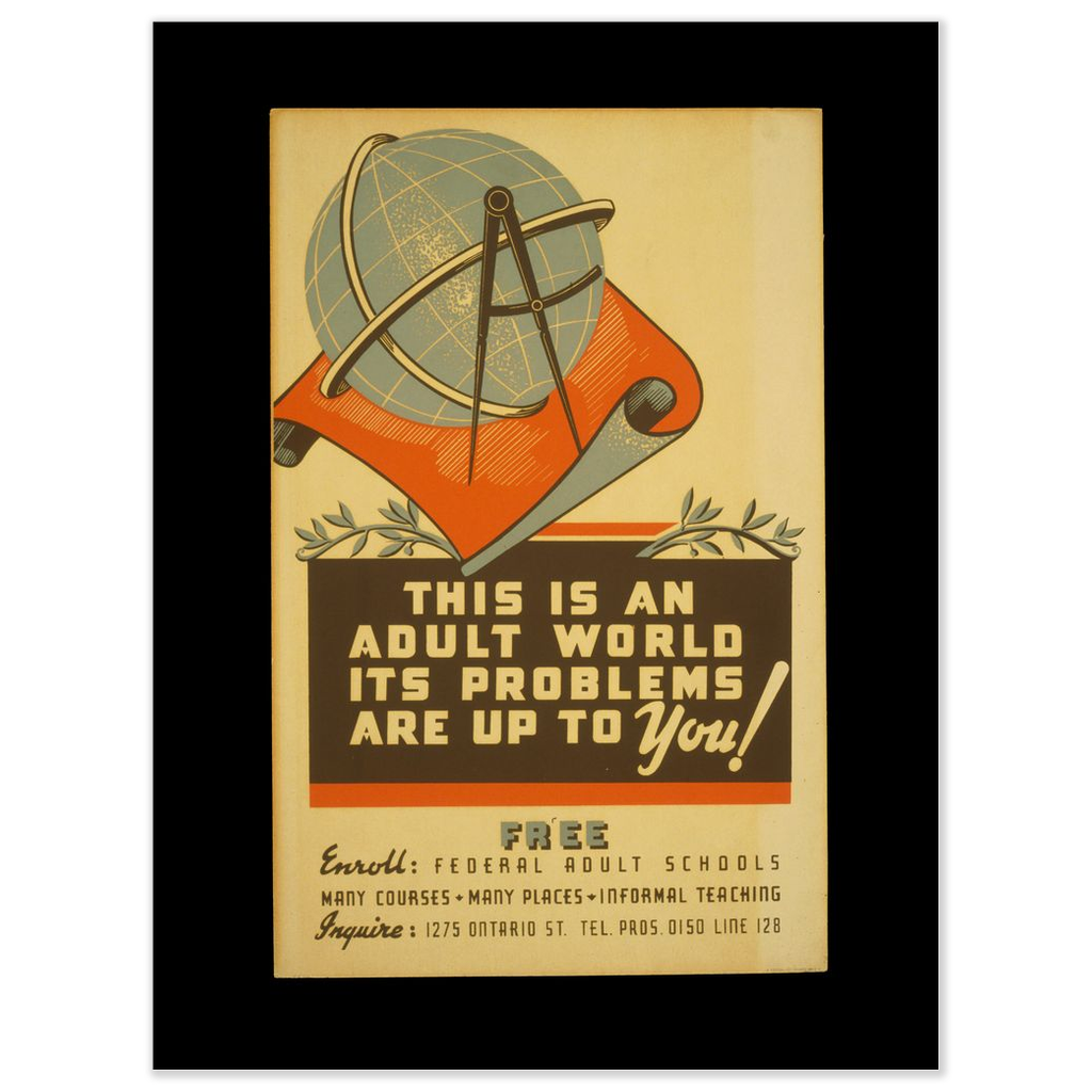 This Is An Adult World vintage propaganda print