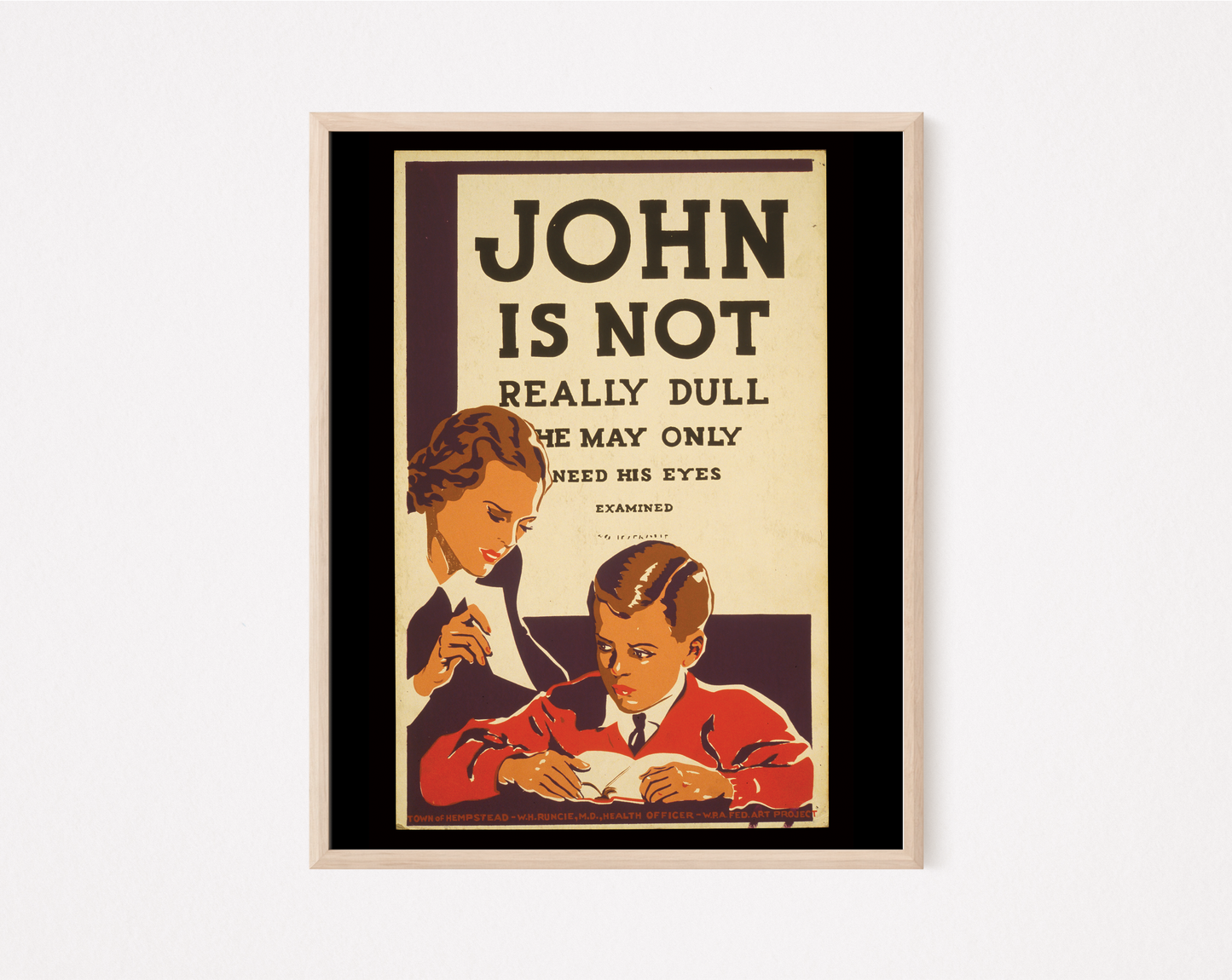 John Is Not Really Dull Vintage Public Health Print