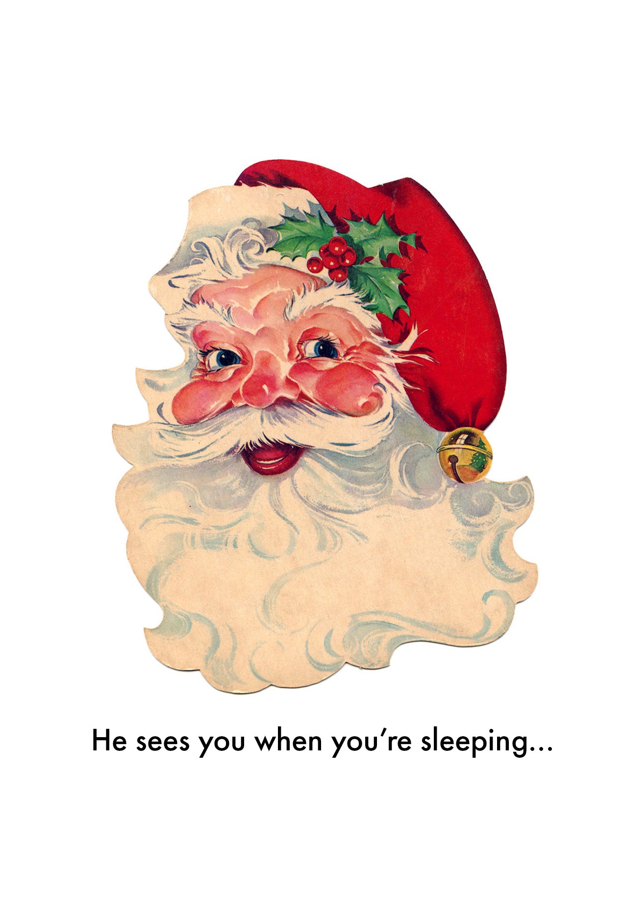 He Sees You When You're Sleeping... holiday postcards