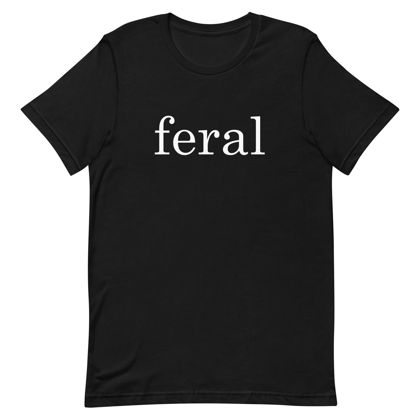 Feral t-shirt