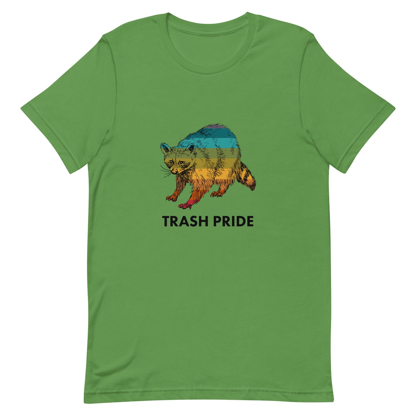 Trash Pride Unisex t-shirt