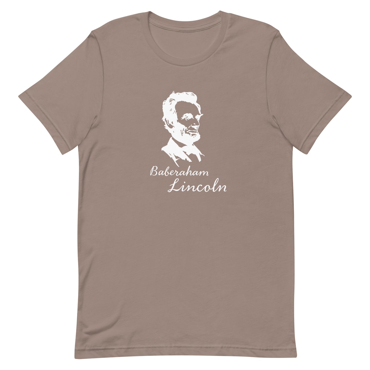 Baberaham Lincoln Unisex t-shirt