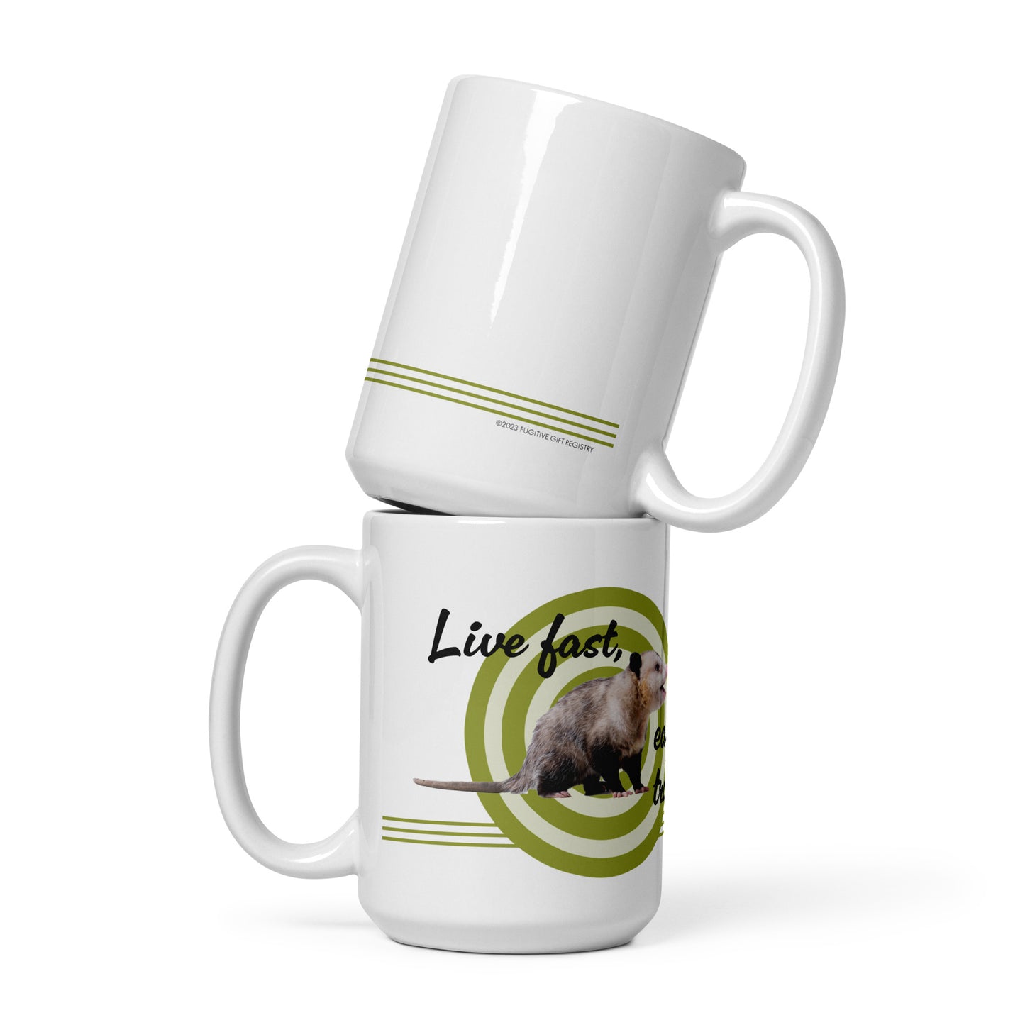 Live Fast, Eat Trash Opossum 15 oz mug